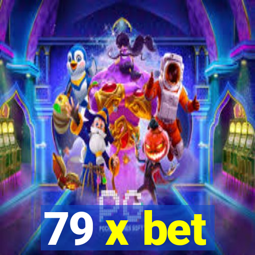 79 x bet